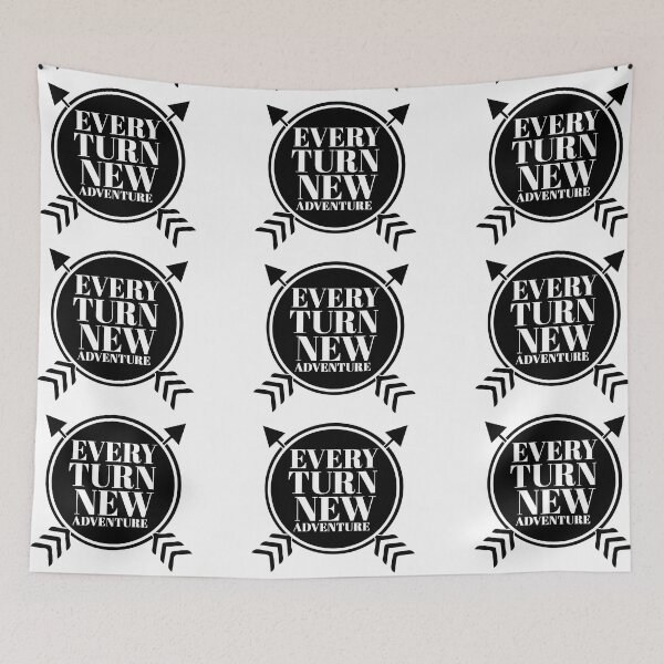 Item preview, Every Turn New Adventure Logo designed and sold by TheLaundryLady.