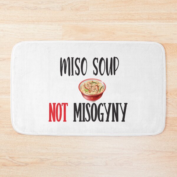 Item preview, Miso Not Misogyny  designed and sold by karim82.