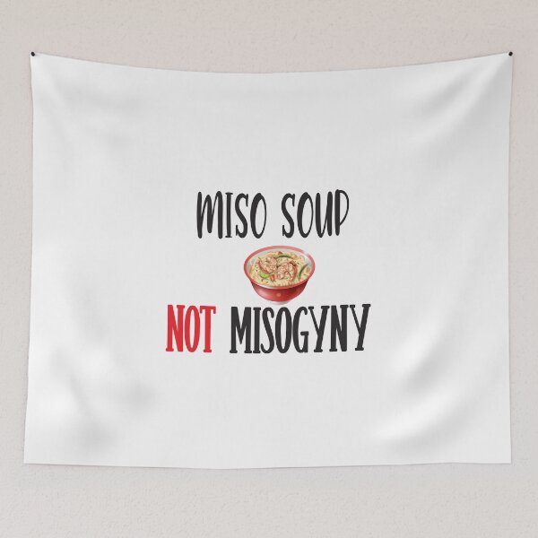 Item preview, Miso Not Misogyny  designed and sold by karim82.