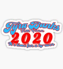 tyra tim 2020 Sticker