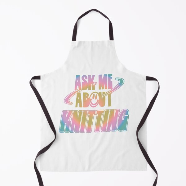 Aperçu de l'œuvre Ask Me About Knitting créée et vendue par orlumbuspirate.