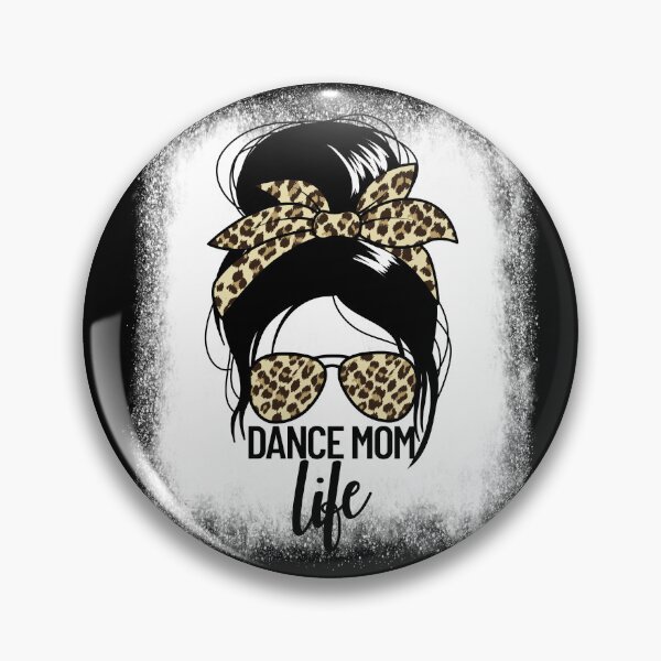 Item preview, Dance Mom Life Messy Bun Ballerina Mom Gift Dance Mom Gear designed and sold by DynamicDesign.