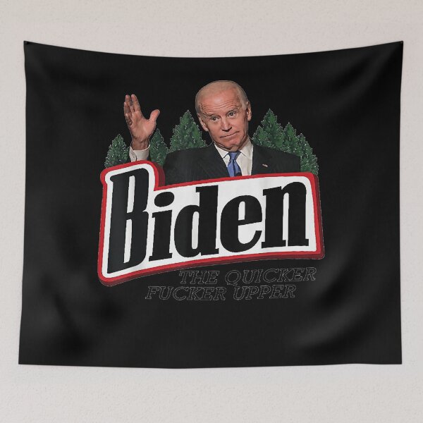 Item preview, Biden The Quicker Fucker Upper designed and sold by HollyAllenSH.