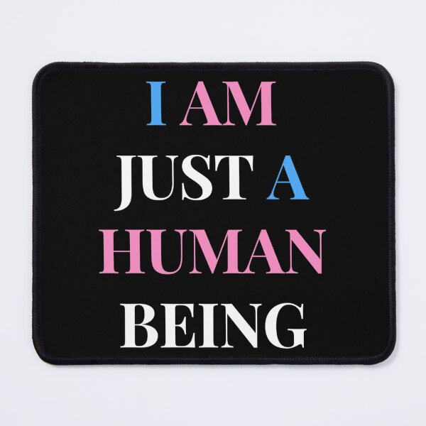 Item preview, I Am Just A Human Being Classic . designed and sold by milokzwidder.