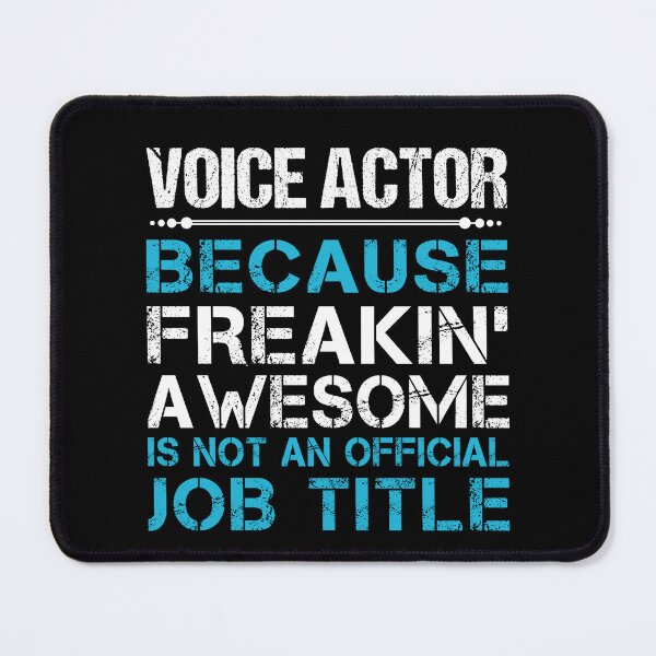 Item preview, Voice Actor T Shirt - Freaking Awesome Gift Item Tee designed and sold by watkinsmat.
