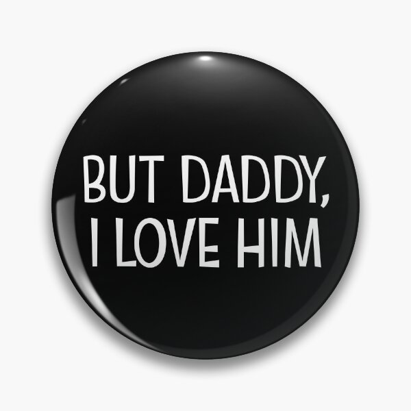 Artikelvorschau, But Daddy I Love Him Funny Saying But Daddy I Love Him Gear entworfen und verkauft von DynamicDesign.
