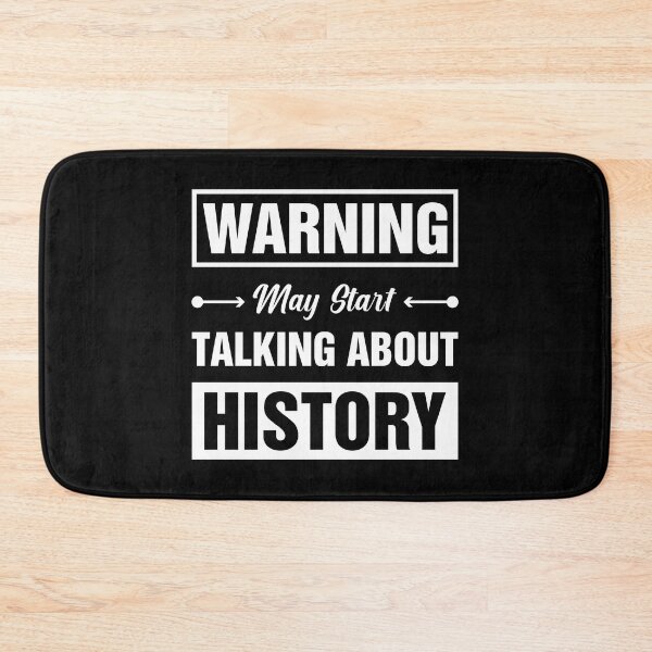 Item preview, Copy of Warning May Start Talking  About History - History - History Teacher designed and sold by Smartmerch99.