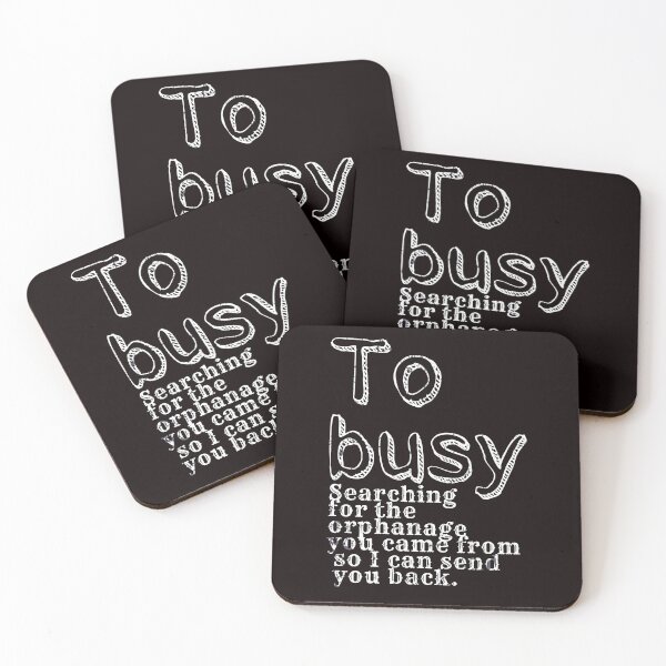 Item preview, funny t-shirt - too busy searching for the orphanage... designed and sold by vallertine.