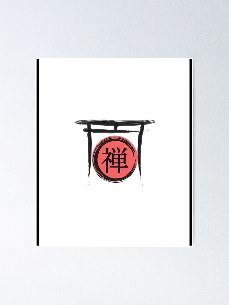 "Japanese Word Symbol For Zen Graphic ." Poster for Sale by