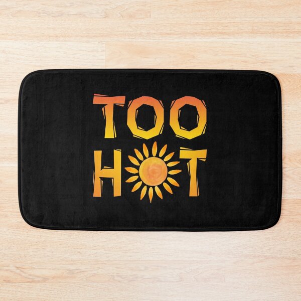 Item preview, Funny Sexy Pun Too Hot With Brushed Watercolor Sun Summer Humor designed and sold by Bad Kitty Designz.
