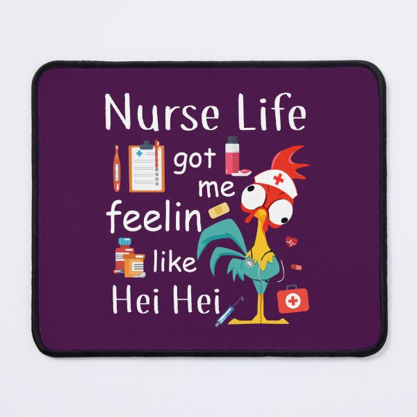 Item preview, Nurse Life Got Me Feelin Like Hei Hei Classic Guys Unisex, Basic Novelty, Graphics Female, Trending designed and sold by AlalaStore.