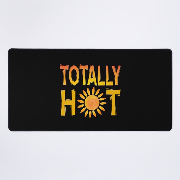 Item preview, Funny Sexy Pun Totally Hot With Watercolor Sun Summer Humor designed and sold by Bad Kitty Designz.