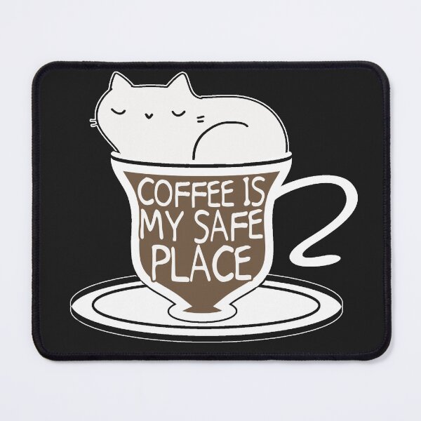 Item preview, Coffee is My Safe Place - Cat in A Mug designed and sold by slicksdesigns.