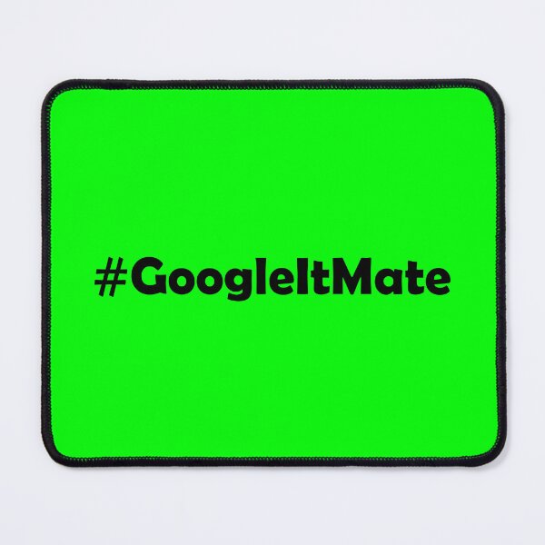 Item preview, #GoogleItMate designed and sold by lyricalshirts.