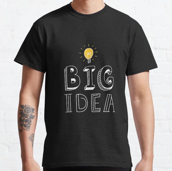 BIG IDEA Classic T-Shirt