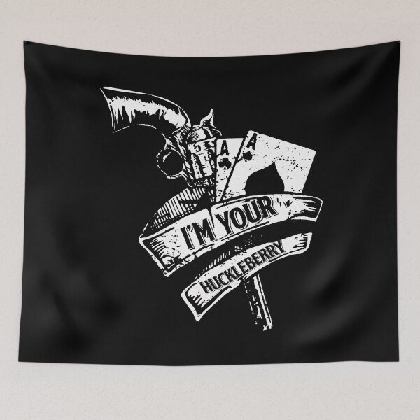 Item preview, I'm Your Huckleberry American Made designed and sold by MarisSterling.