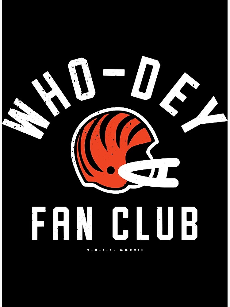 Cincinnati Bengals - Vintage 1990's Who Dey Fan Club (White Text)   Photographic Print for Sale by LorraineHa5965