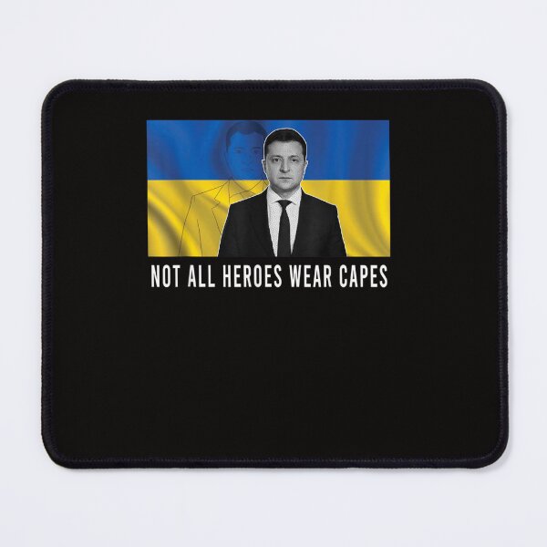 Item preview, Volodymyr Zelensky Not All Heroes Wear Capes Support Ukraine designed and sold by LauraNeyJr.