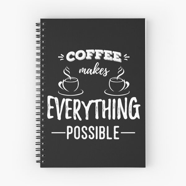 Item preview, Coffee Makes Everything Possible designed and sold by slicksdesigns.