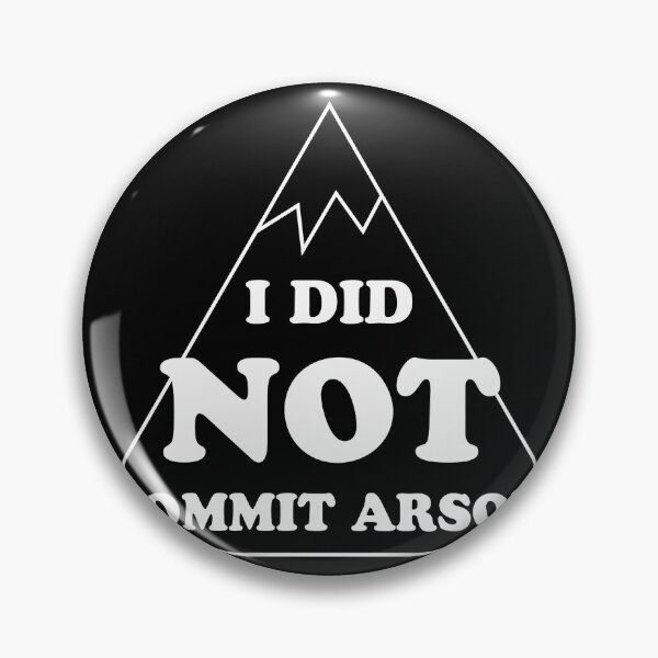 Item preview, I Did Not Commit Arson designed and sold by Dex-Shop.