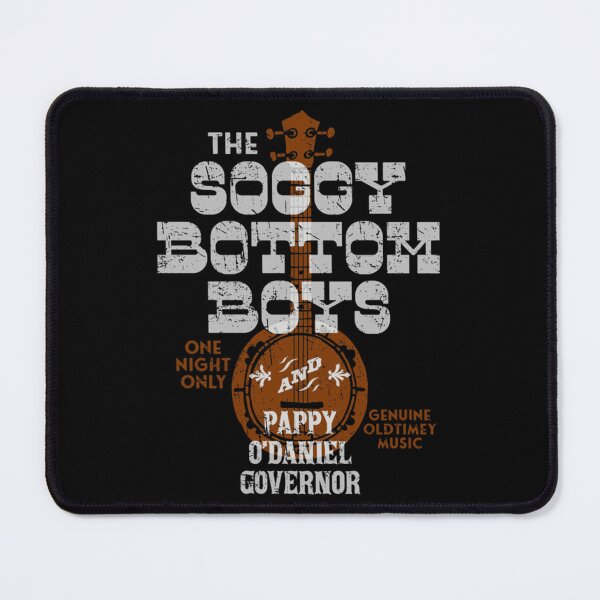 Item preview, O Brother Where Art Thou Soggy Bottom Boys and Pappy O&x27;Daniel Classic . designed and sold by milokzwidder.