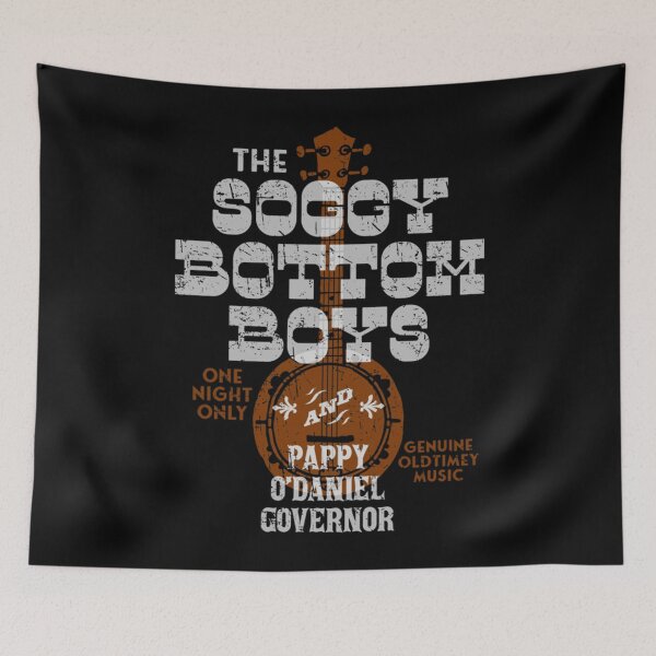 Item preview, O Brother Where Art Thou Soggy Bottom Boys and Pappy O&x27;Daniel Classic . designed and sold by milokzwidder.