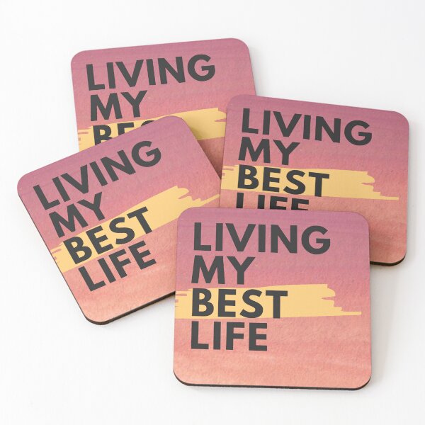 Item preview, Living My Best Life Quote  designed and sold by Giftsgenis.
