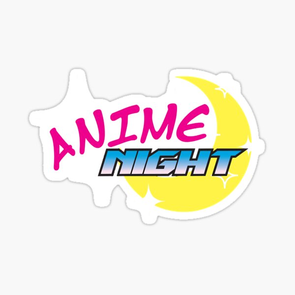 Anime Night Sticker