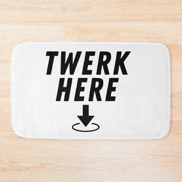 Item preview, Twerk here - Adult Funny Dancing designed and sold by Hoetoons.