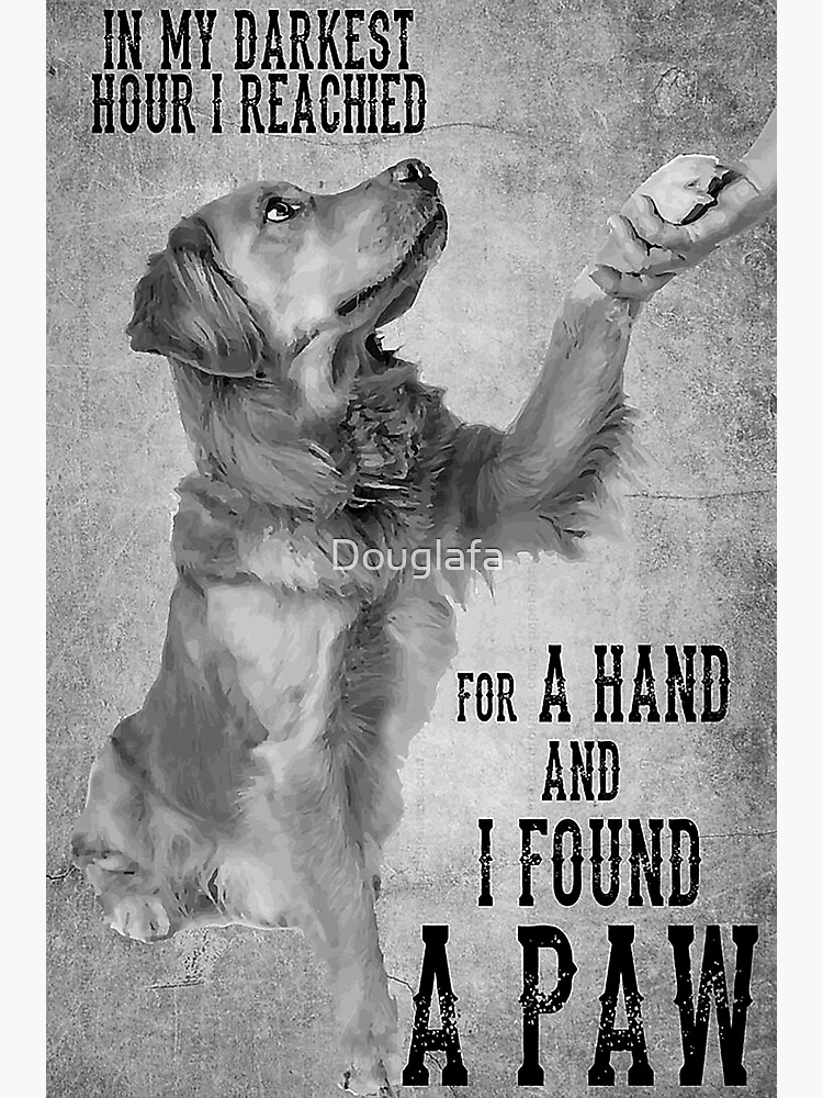 "Golden Retriever meaning quotes" Poster for Sale by Douglafa Redbubble