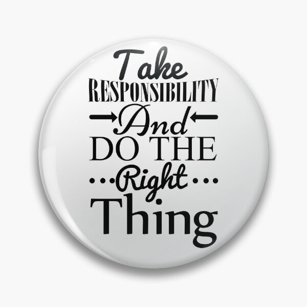 Item preview, take responsibility gift man quote designed and sold by Scelai.