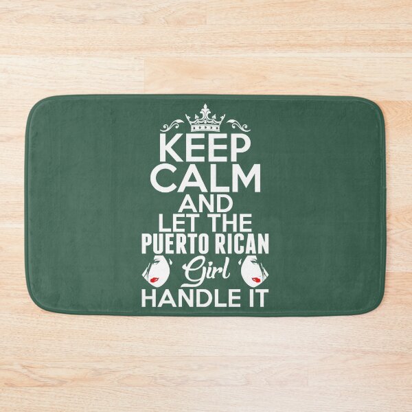 Item preview, Keep Calm Puerto Rican Girl Handle It designed and sold by YamatoKenso.