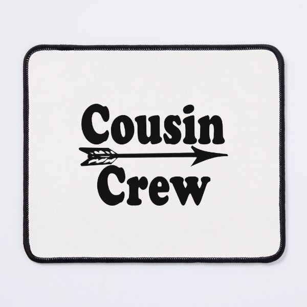Item preview, Cousin Crew designed and sold by AlabaFranchi.