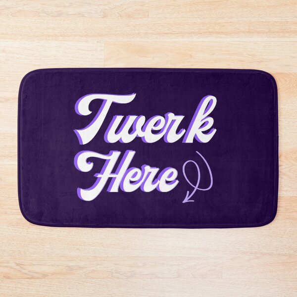 Item preview, Twerk here - Adult Funny Dancing designed and sold by Hoetoons.