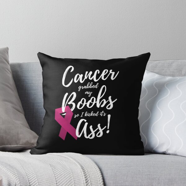 Item preview, Cancer Grabbed My Boobs So I Kicked It's Ass T-Shir designed and sold by RobertEllisDC.