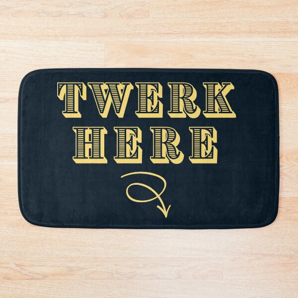 Item preview, Twerk here - Adult Funny Dancing designed and sold by Hoetoons.