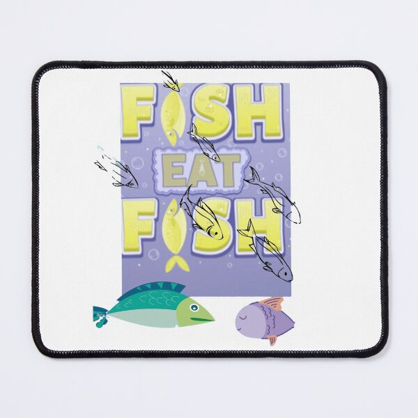 Item preview, fish eat fishes designed and sold by mapacs100.