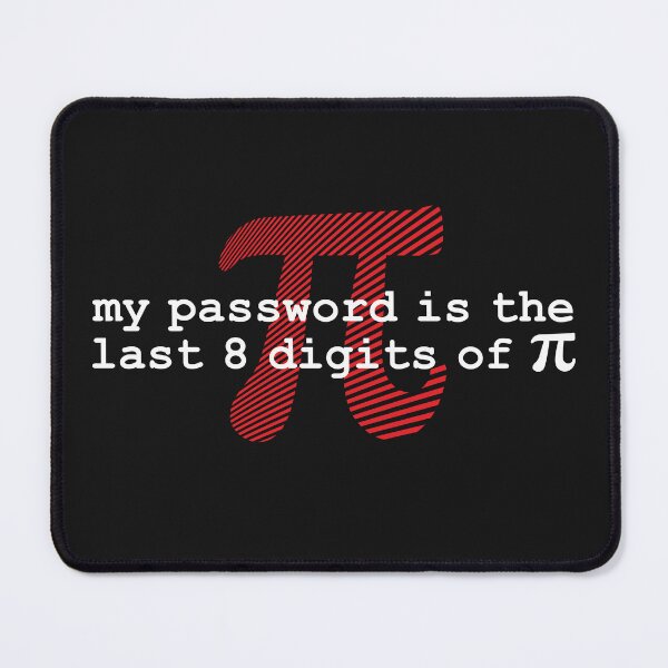 Item preview, Math Funny My Password is Pi Algebra Teacher Student Humor Gift  designed and sold by alenaz.