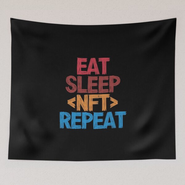 Item preview, Eat Sleep NFT Repeat - Funny Retro Vintage Colors Typography Satire designed and sold by FunnyHomeQuotes.