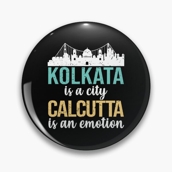 Item preview, Kolkata is a city Calcutta is an emotion bengali West Bengal India designed and sold by alltheprints.