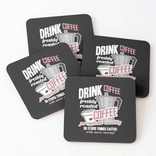 Item preview, Copy of Drink Coffee! Do Stupid Things Faster with More Energy with Coffee Pot & Cup designed and sold by slicksdesigns.