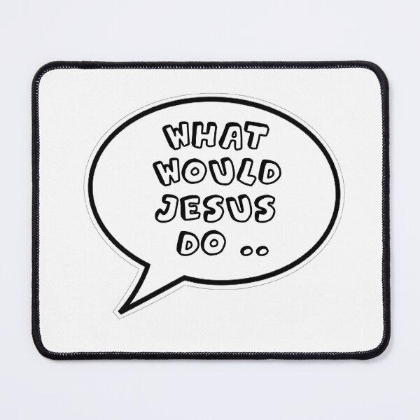 Item preview, What would Jesus do designed and sold by Shalomjoy.
