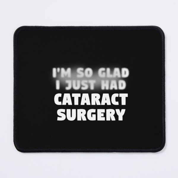 Item preview, Cataract Surgery Gift Cataract Surgery designed and sold by WilsonGaia.