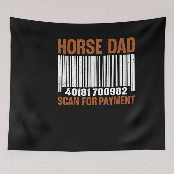 Item preview, HORSE DAD, SCAN FOR PAYMENT designed and sold by julipham88.