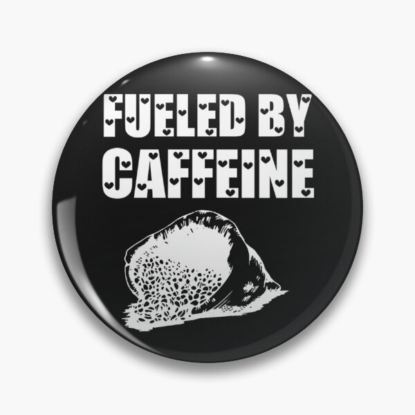 Item preview, Fueled By Caffeine designed and sold by slicksdesigns.