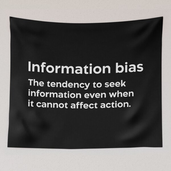 Item preview, Information bias white designed and sold by EdimQuotes.