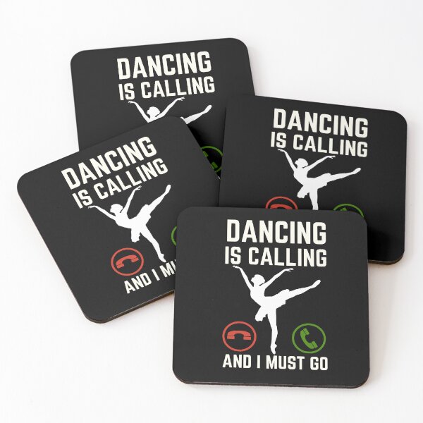 Item preview, Dancing Is Calling And I Must Go, Dancing Lover designed and sold by AMINE  ★★★★★.