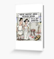 A Bit Spartan Greeting Card