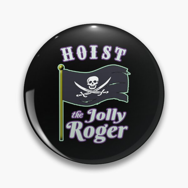 Item preview, Gifts For Women Hoist The Jolly Roger Pirate Flag Funny Graphic Gifts designed and sold by Brycefay.