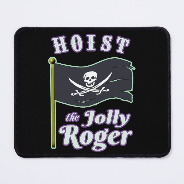 Item preview, Gifts For Women Hoist The Jolly Roger Pirate Flag Funny Graphic Gifts designed and sold by Brycefay.